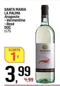 Famila SANTA MARIA LA PALMA Aragosta Vermentino Rosè DOC cl.75 offerta