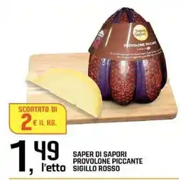 Famila SAPER DI SAPORI Provolone Piccante Sigillo Rosso offerta