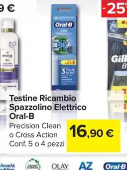 Carrefour Testine Ricambio Spazzolino Elettrico Oral-B offerta