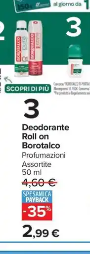 Carrefour Deodorante Roll On Borotalco offerta