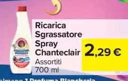 Carrefour Ricarica Sgrassatore Spray Chanteclair offerta