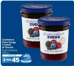 Carrefour Confetture Extra Zuegg I frutteti di Oswald offerta