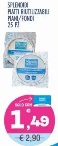 Splendidi e Splendenti Splendidi piatti riutilizzabili piani/fondi 25 pz offerta
