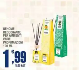 Splendidi e Splendenti Dehome deodorante per ambienti varie profumazioni offerta