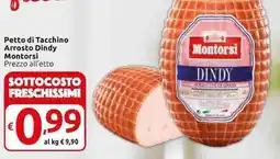Carrefour Express Petto di Tacchino Arrosto Dindy Montorsi offerta
