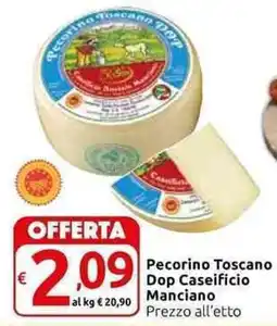 Carrefour Express Pecorino Toscano Dop Caseificio Manciano offerta