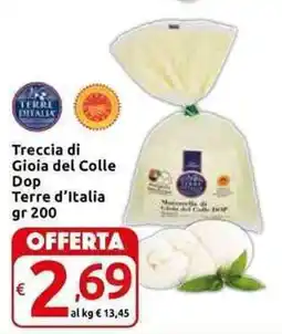 Carrefour Express Treccia di Gioia del Colle Dop Terre d'Italia offerta