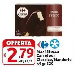 Carrefour Express Maxi Stecco Carrefour Classico/Mandorle offerta