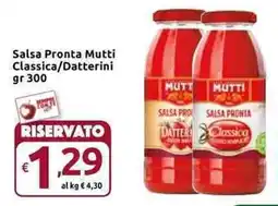 Carrefour Express Salsa Pronta Mutti Classica/Datterini offerta