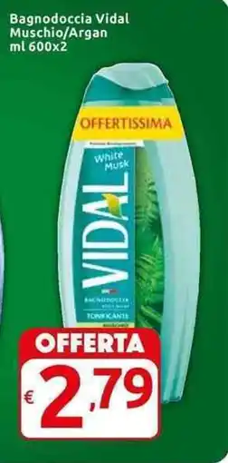 Carrefour Express Bagnodoccia Vidal Muschio/Argan offerta