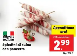 Lidl Spiedini di suino con pancetta offerta