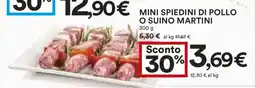 Coop MINI SPIEDINI DI POLLO O SUINO MARTINI offerta
