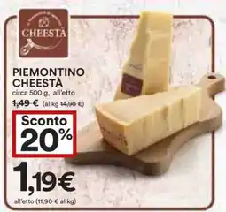 Coop Piemontino Cheestà offerta
