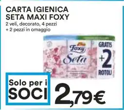 Coop CARTA IGIENICA SETA MAXI FOXY offerta