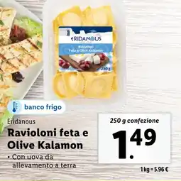 Lidl Eridanous Ravioloni feta e Olive Kalamon offerta