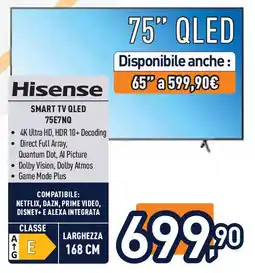 Unieuro Hisense smart TV QLED 75E7NQ offerta