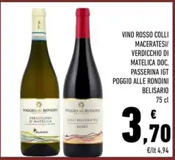 Conad Vino Rosso Colli Maceratesi/ Verdicchio di Matelica DOC, Passerina IGT Poggio Alle Rondini Belisario offerta