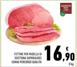 Conad Fettine per padella di Scottona Sapori&Idee Conad Percorso Qualità offerta
