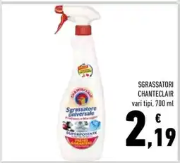 Conad SGRASSATORI CHANTECLAIR offerta