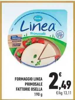 Conad FORMAGGIO LINEA PRIMOSALE FATTORIE OSELLA offerta