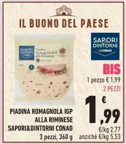 Conad Piadina Romagnola IGP alla Riminese Sapori&Dintorni Conad offerta