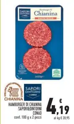 Conad HAMBURGER DI CHIANINA SAPORI&DINTORNI CONAD offerta