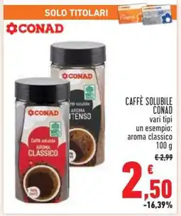 Conad CAFFÈ SOLUBILE CONAD offerta