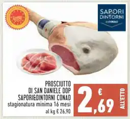 Conad Prosciutto di San Daniele DOP Sapori&Dintorni Conad offerta