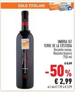 Conad UMBRIA IGT TERRE DE LA CYSTODIA offerta