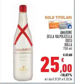 Conad AMARONE DELLA VALPOLICELLA DOCG BOLLA offerta