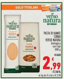 Conad Pasta di Kamut Conad Verso Natura offerta