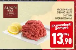 Conad Macinato Magro di Bovino Adulto Scottona offerta