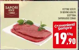Conad Fettine Scelte di Bovino Adulto Scottona offerta