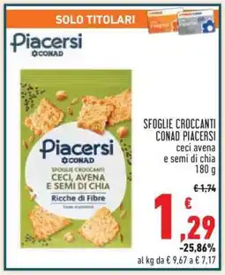 Conad Sfoglie Croccanti Conad Piacersi offerta