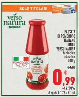 Conad Passata di Pomodoro Italiano Conad Verso Natura offerta