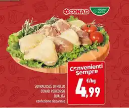 Conad SOVRACOSCE DI POLLO CONAD PERCORSO QUALITÀ offerta