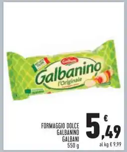 Conad Formaggio Dolce Galbanino Galbani offerta