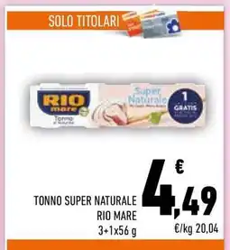 Conad Tonno Super Naturale Rio Mare offerta