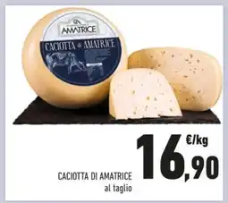 Conad Caciotta di Amatrice offerta