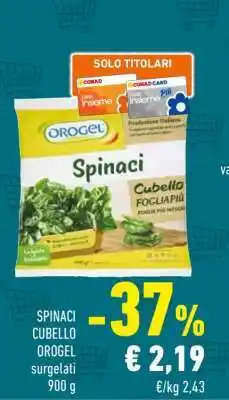 Conad Spinaci Cubello OROGEL offerta