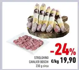 Conad STROLGHINO CAVALIER BOSCHI offerta