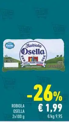 Conad Robiola Osella offerta
