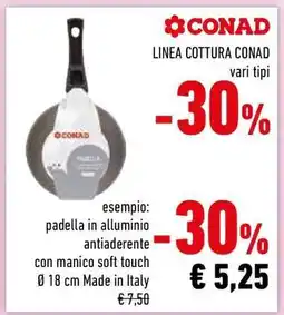 Conad LINEA COTTURA CONAD offerta