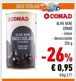 Conad OLIVE NERE CONAD offerta