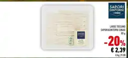Conad Lardo Toscano Sapori&Dintorni Conad offerta