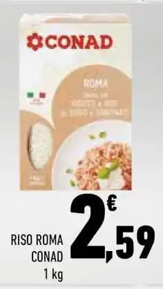 Conad RISO ROMA CONAD offerta