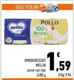 Conad OMOGENEIZZATI MELLIN offerta