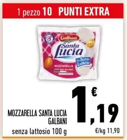 Conad MOZZARELLA SANTA LUCIA GALBANI offerta