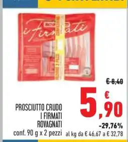 Conad Prosciutto Crudo I Firmati Rovagnati offerta