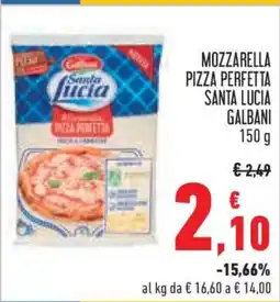 Conad MOZZARELLA PIZZA PERFETTA SANTA LUCIA GALBANI offerta